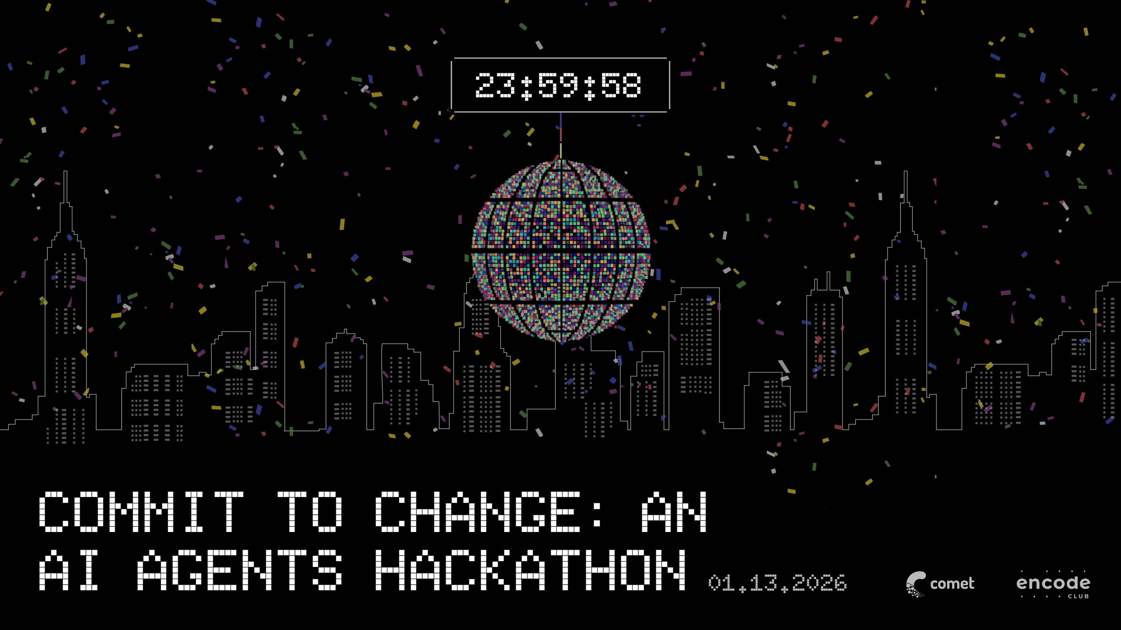 Commit to Change: An AI Agents Hackathon